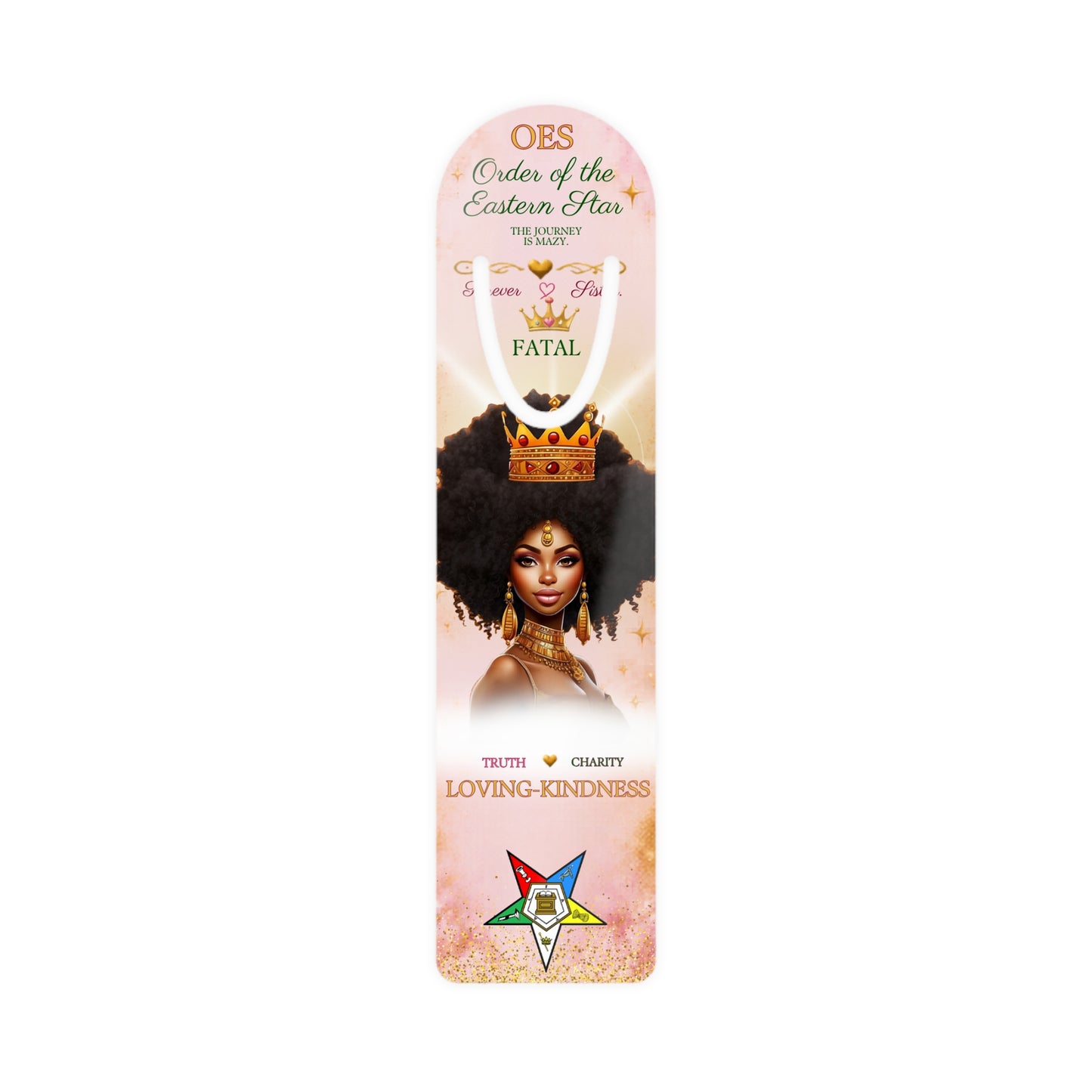 Order of the Eastern Star Inspirational Bookmark — Loving‑Kindness Design