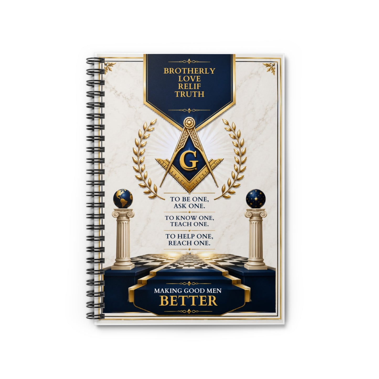 Masonic Spiral Notebook — "Brotherly Love, Relief, Truth" Inspirational Ruled Journal